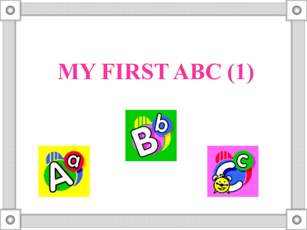 MY FIRST ABC (1)